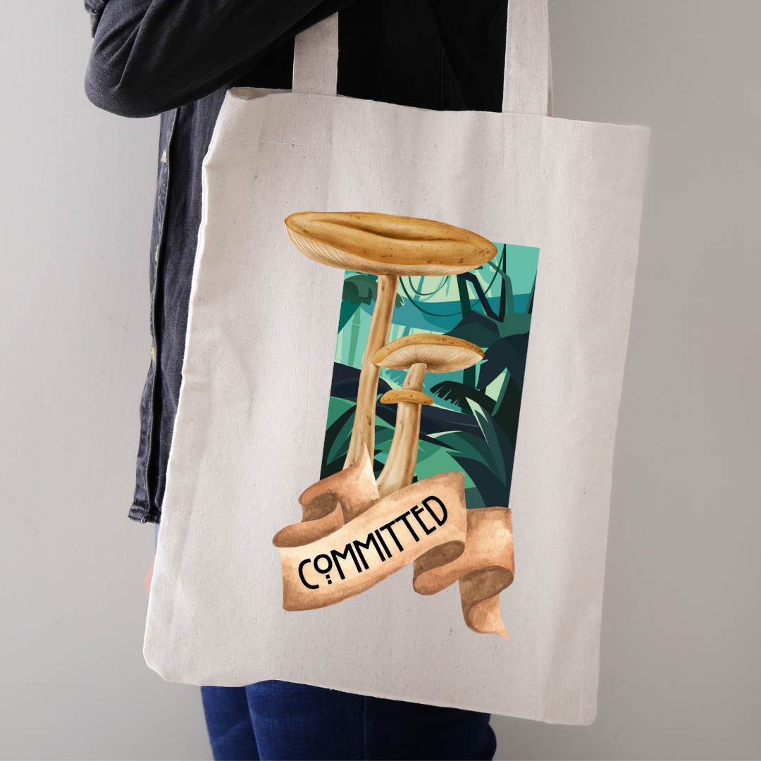 Committed Mushroom Tote Bag | Fungi Friend Collection